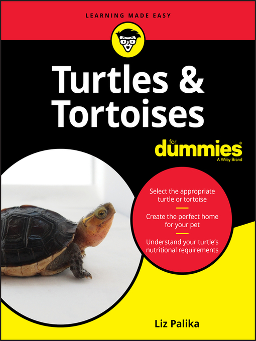 Title details for Turtles & Tortoises For Dummies by Liz Palika - Available